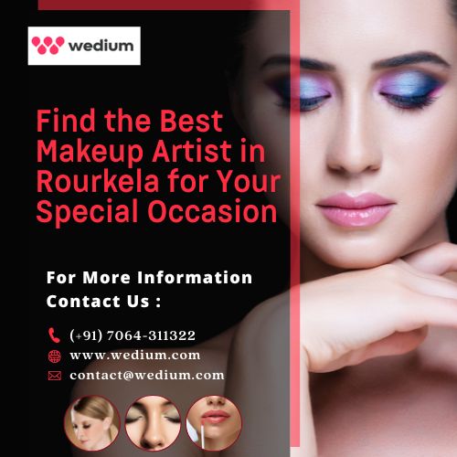 Find The Best Makeup Artist In Rourkela For Your Special Occasion